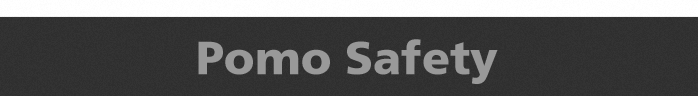 Pomo Safety