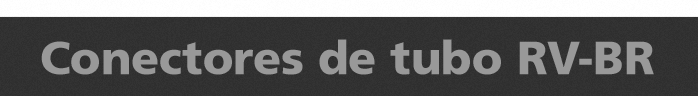 Conectores de Tubo