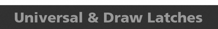 Draw Latches